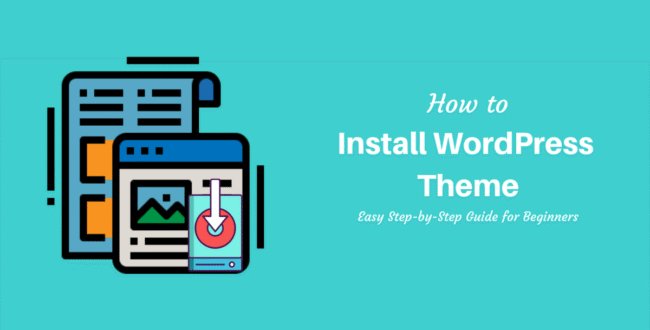 How To Install WordPress Theme